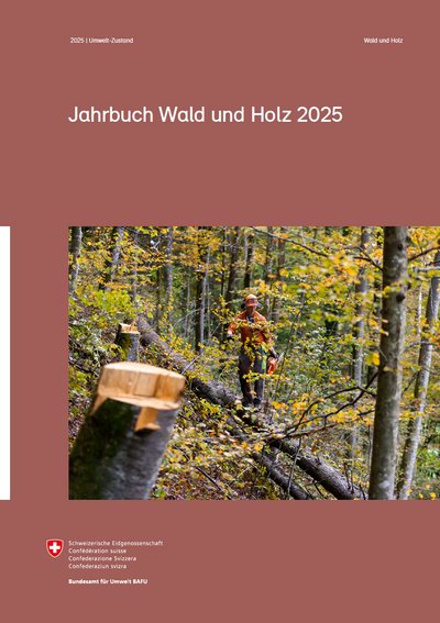 Jahrbuch Wald und Holz 2025 Jahrbuch Wald und Holz 2025