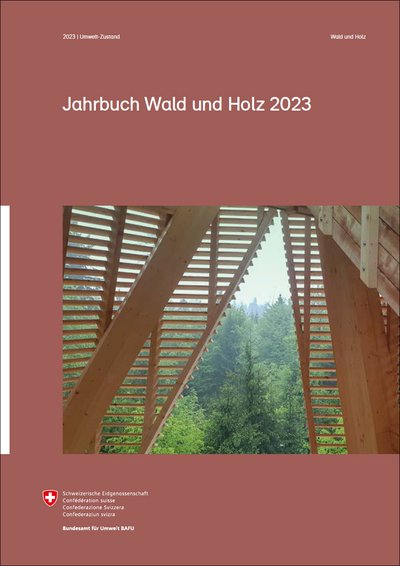 Jahrbuch Wald und Holz 2023 Jahrbuch Wald und Holz 2023